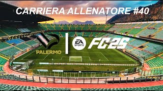 QUARTI DI FINALE UCL  Carriera Allenatore Palermo 40  FC 25 [upl. by Mccafferty360]