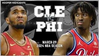 Cleveland Cavaliers vs Philadelphia 76ers Full Game Highlights  Mar 29  2024 NBA Season [upl. by Dohsar421]