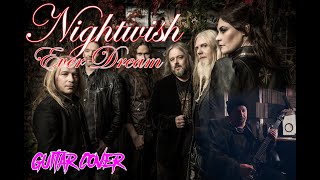 Nightwish  Ever Dream guitar cover [upl. by Clotilda739]