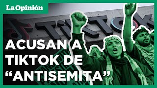 Acusan a TikTok de quotpromover el odio hacia los judíosquot  La Opinión [upl. by Sachs]