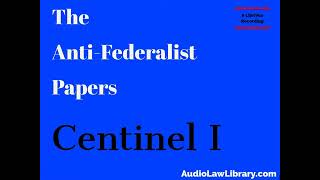 The Anti Federalist Papers Full Audiobook [upl. by Diantha]