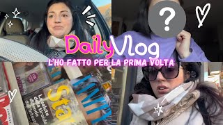 L’HO FATTO PER LA PRIMA VOLTA IN VITA MIA Che ansia 😅  VLOG [upl. by Charissa320]