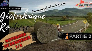 Géotechnique routière Partie 2  Matériaux de chaussées 14 [upl. by Kieryt]