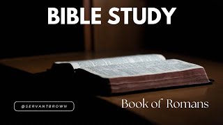 Bible Study Romans Chapter 14 Part 1 [upl. by Semmes]