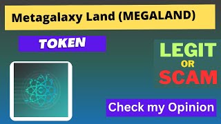 Is Metagalaxy Land MEGALAND Token Legit or Scam [upl. by Jenesia]