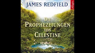 Die Prophezeiungen von Celestine Hörbuch komplett [upl. by Amelia]