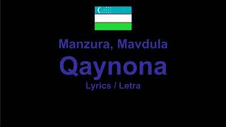 Manzura Mavluda  Qaynona  Uzbek Song Узбекская песня  Lyrics  Letra  Текст [upl. by Naenej588]