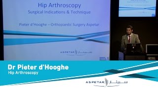 Hip Arthroscopy by Dr Pieter dHooghe [upl. by Tybie]