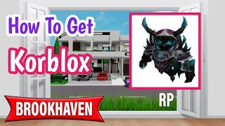 How To Get Korblox In Brookhaven RP 2024 [upl. by Church]