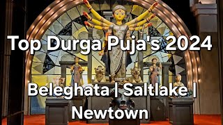 Top Durga Pujas 2024  Newtown Sarbajanin Beleghata 33 pally Sandhani Club BJ Block [upl. by Ryle537]