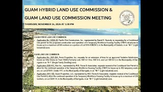 Guam Hybrid Land Use Commission amp Guam Land Use Commission Meeting  Thurs Nov 14 2024 130 PM [upl. by Isidora]