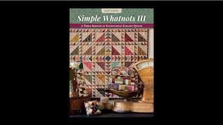 Trunk Show of quotSimple Whatnots IIIquot book [upl. by Ezitram]