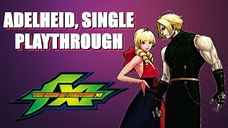 KOF XI Adelheid Single Play Playthrough 1080P60FPS [upl. by Iad373]