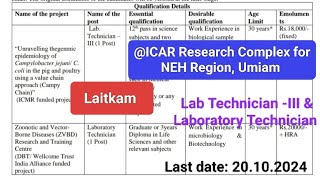 Laitkam Lab Technician  III amp Laboratory Technician ICAR Research Complex for NEH Region Umiam [upl. by Allix]