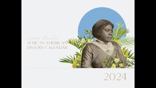 2024 South Carolina African American History Calendar [upl. by Daph]