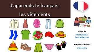 Japprends le français FLE  FLS  le lexique des vêtements [upl. by Earised]