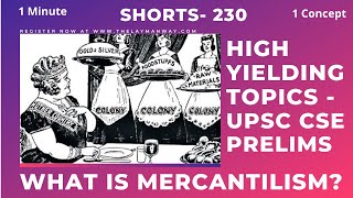 What is theory of Mercantilism in economics  For UPSC prelims ias civilservices psc shorts [upl. by Sevy88]