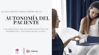 Ley 412002 de 14 de noviembre básica reguladora de la autonomía del paciente [upl. by Atena]