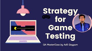 GEC 2020  Session on Game Testing Strategy [upl. by Hertz]