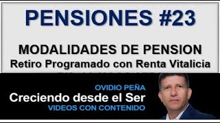 PENSIONES ·23  MODALIDAD DE PENSION Retiro Programado con Renta Vitalicia Diferida [upl. by Bresee]