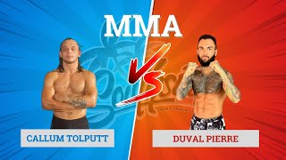 MMA  Callum vs Duval in Phuket Thailand [upl. by Duester]