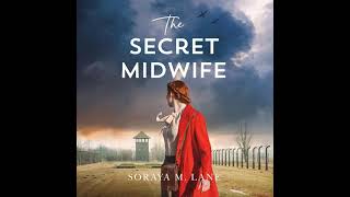 The Secret Midwife By Soraya M Lane  Audiobook FullLength [upl. by Ric420]