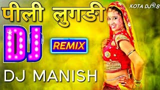 Pili Lugdi  Rajasthani Remix  DJ Manish  Rajasthani Dj Remix Songs  Top Best Rajasthani Dj Song [upl. by Edora]