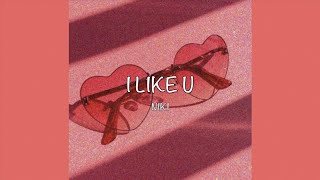 I LIKE U  NIKI Lyrics [upl. by Regnig539]