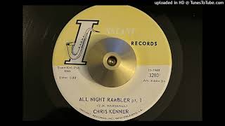 Chris Kenner  All Night Rambler  Part 1 Instant 1966 [upl. by Anchie]