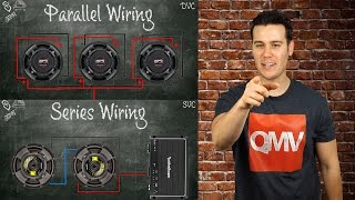 How To Wire Subwoofers  Parallel vs Series  Single Voice Coil and Dual Voice Coil [upl. by Sessylu]