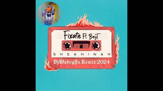 Shekhinah  Fixate DjWadeySa Remix2024 [upl. by Letnoj240]