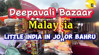 Deepavali Bazaar in Malaysia  Little India in Johor Bahru  Diwali 2024 [upl. by Yenitirb]