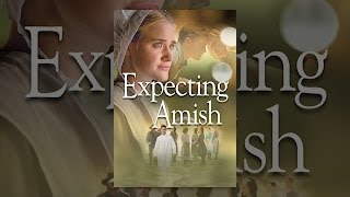 Expecting Amish [upl. by Ahsile]