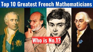 Top 10 Greatest French Mathematicians [upl. by Shara]