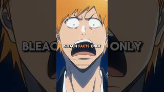 Another 3 USELESS Bleach Facts bleach bleachanime anime [upl. by Naujtna]