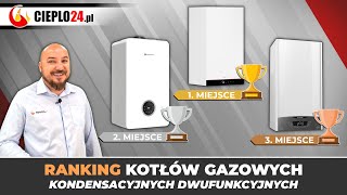 TOP 10 kotłów kondensacyjnych dwufunkcyjnych – 🔥 Sprawdź nasz ranking 🚿  Cieplo24 [upl. by Narbig112]