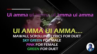 Uiamma Uiamma Mawali Scrolling Karaoke For Duet [upl. by Oemac184]