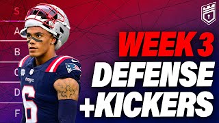 MUST START Defense amp Kicker Rankings and Tiers – Week 3 Fantasy Football [upl. by Ycnahc747]