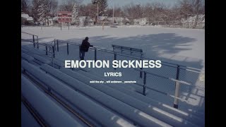 Said The Sky Will Anderson Parachute  Emotion Sickness OFFICIAL LYRIC VIDEO [upl. by Erena]