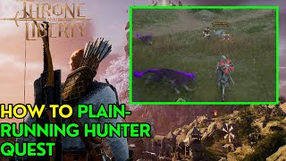 Throne And Liberty PlainRunning Hunter Quest [upl. by Assenab]