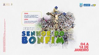 9º dia da novena em honra ao amado Senhor do Bonfim  13012024 [upl. by Suiravad]