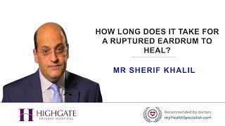 How long does it take for a ruptured eardrum to heal [upl. by Marguerie667]