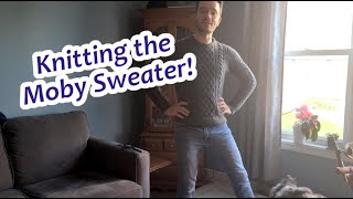 Knitting the Moby Sweater Out of a Frogged Project [upl. by Wye698]