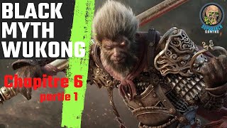 Black Myth  Wukong  Ch 6  P1  Inspecteur Suprême  Fils des Pierres  Boss [upl. by Aelanna685]