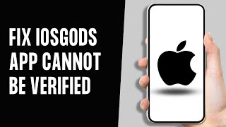 How to Fix iOSgods App Cannot Be Verified [upl. by Ellicul]