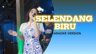 SELENDANG BIRU KARAOKE VERSION [upl. by Tuddor]