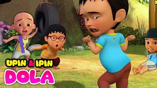 Dola dola kita salah dola  Dola Versi UPIN IPIN TERBARU [upl. by Aeynod]