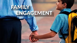 Family Engagement Strengthening Family Involvement to Improve Outcomes for Children [upl. by Victoir]