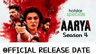 Aarya season 4 release date  aarya season 4 trailer  arya 4 release date confirm  Aarya Season 4 [upl. by Bedwell709]