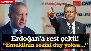 Özgür Özel AKPli Cumhurbaşkanı Erdoğana rest çekti Emeklinin sesini duy yoksa [upl. by Buhler]